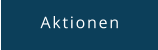 Aktionen