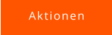 Aktionen